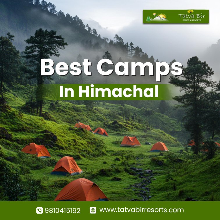 Stay at the Best Camps in Himachal for Adventure Holidays