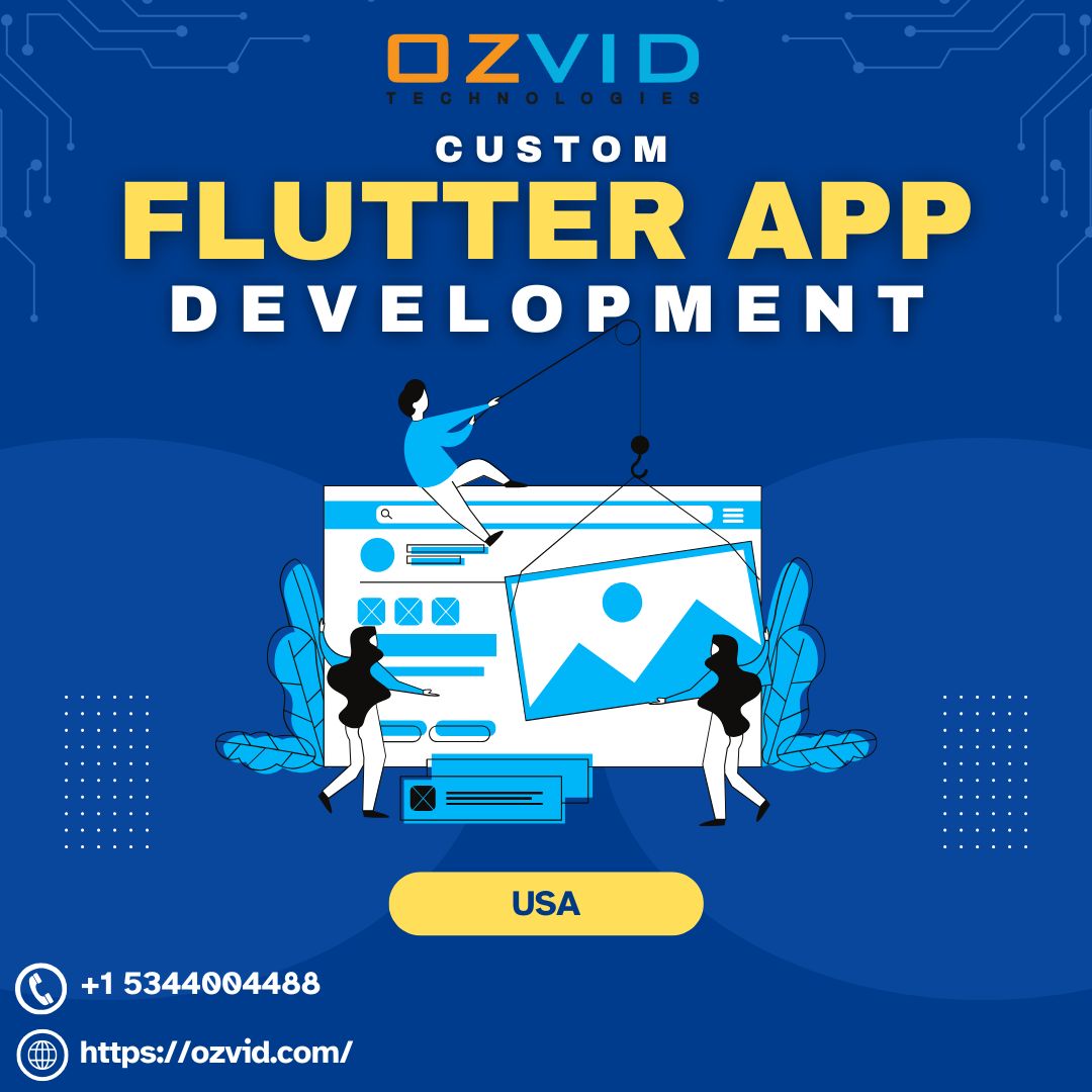 Flutter App Development Company in Dallas for Scalable Cross-Platform Apps – OZVID Technologies