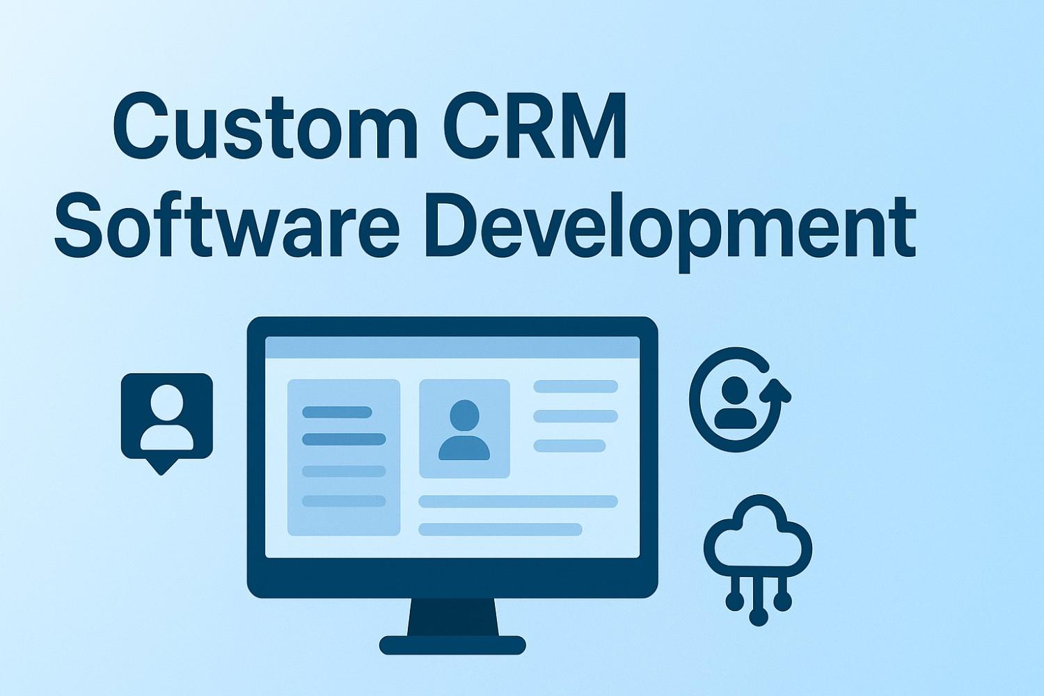 Top-Rated AI-Driven CRM Software Development Company