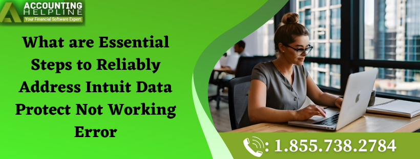 Troubleshoot Intuit Data Protect Not Working Issue