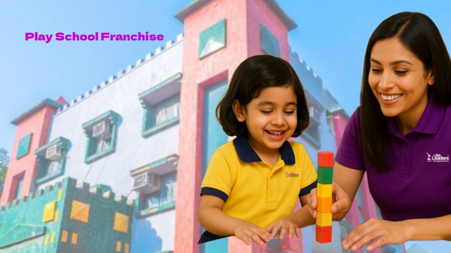 Start Your Own Successful Play School Franchise Today!