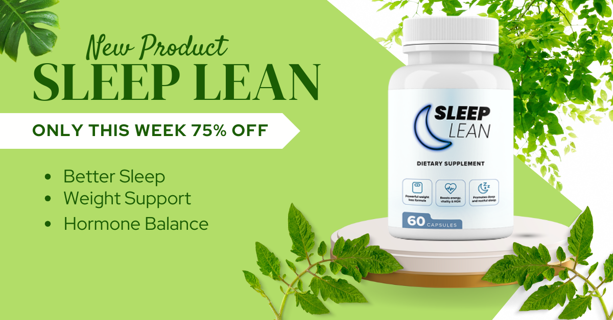 Sleep Lean Official Website – Better Sleep at Night!
