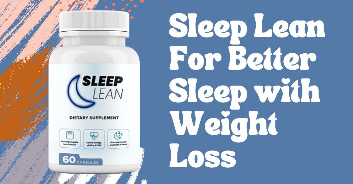 Sleep Lean Official – Order Now with Free Shipping in the USA!