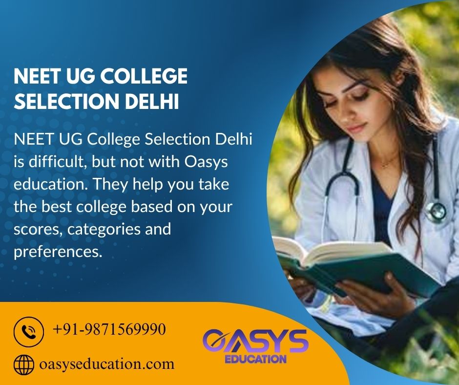 NEET UG College Selection Delhi