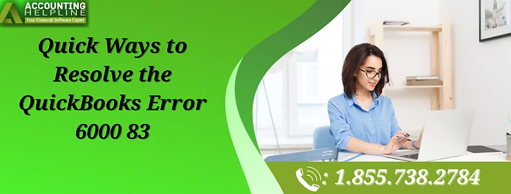 QuickBooks Error 6000 83 Troubleshooting Guide