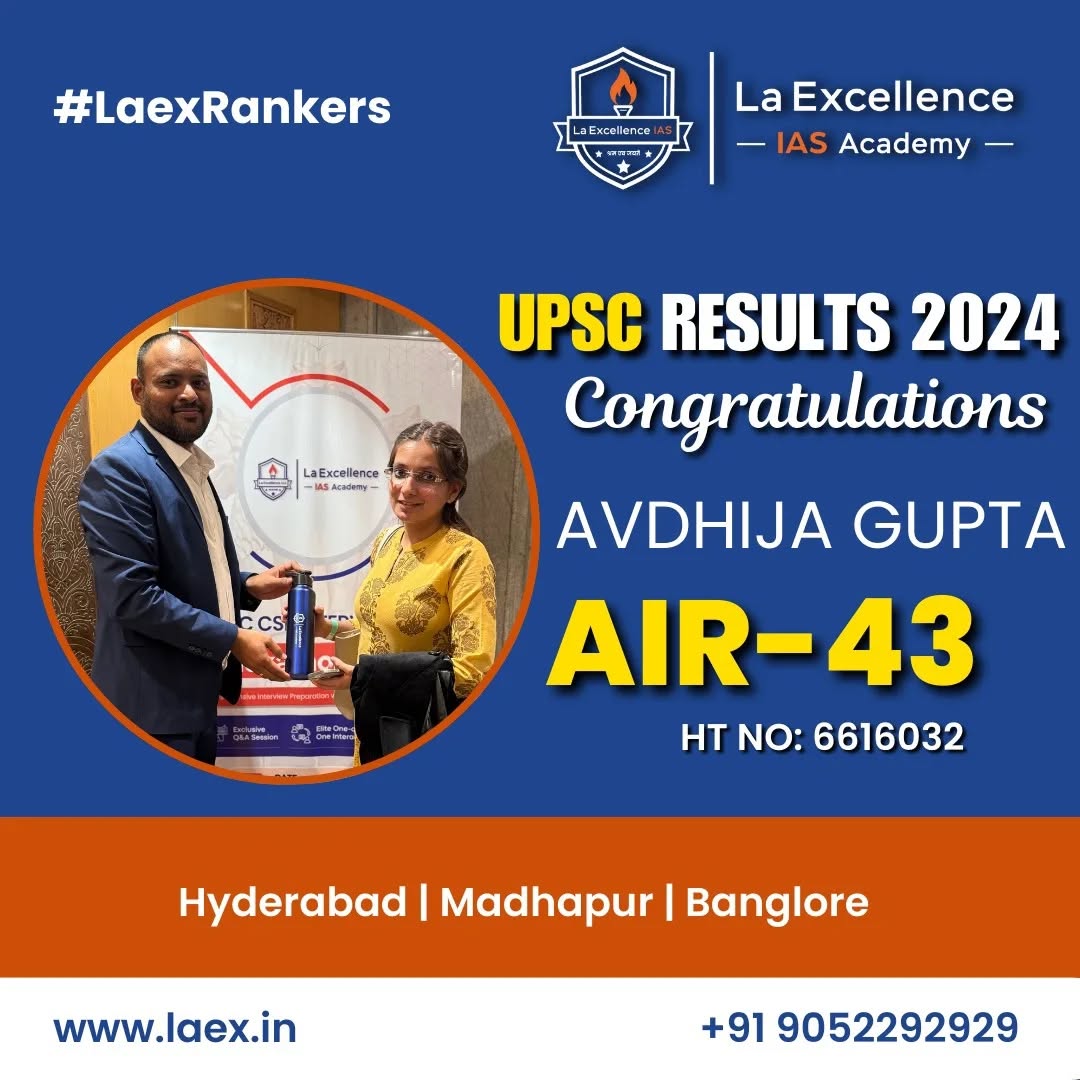 Best Coaching for IAS in Hyderabad | Best Civils Coaching in Hyderabad - La Excellence