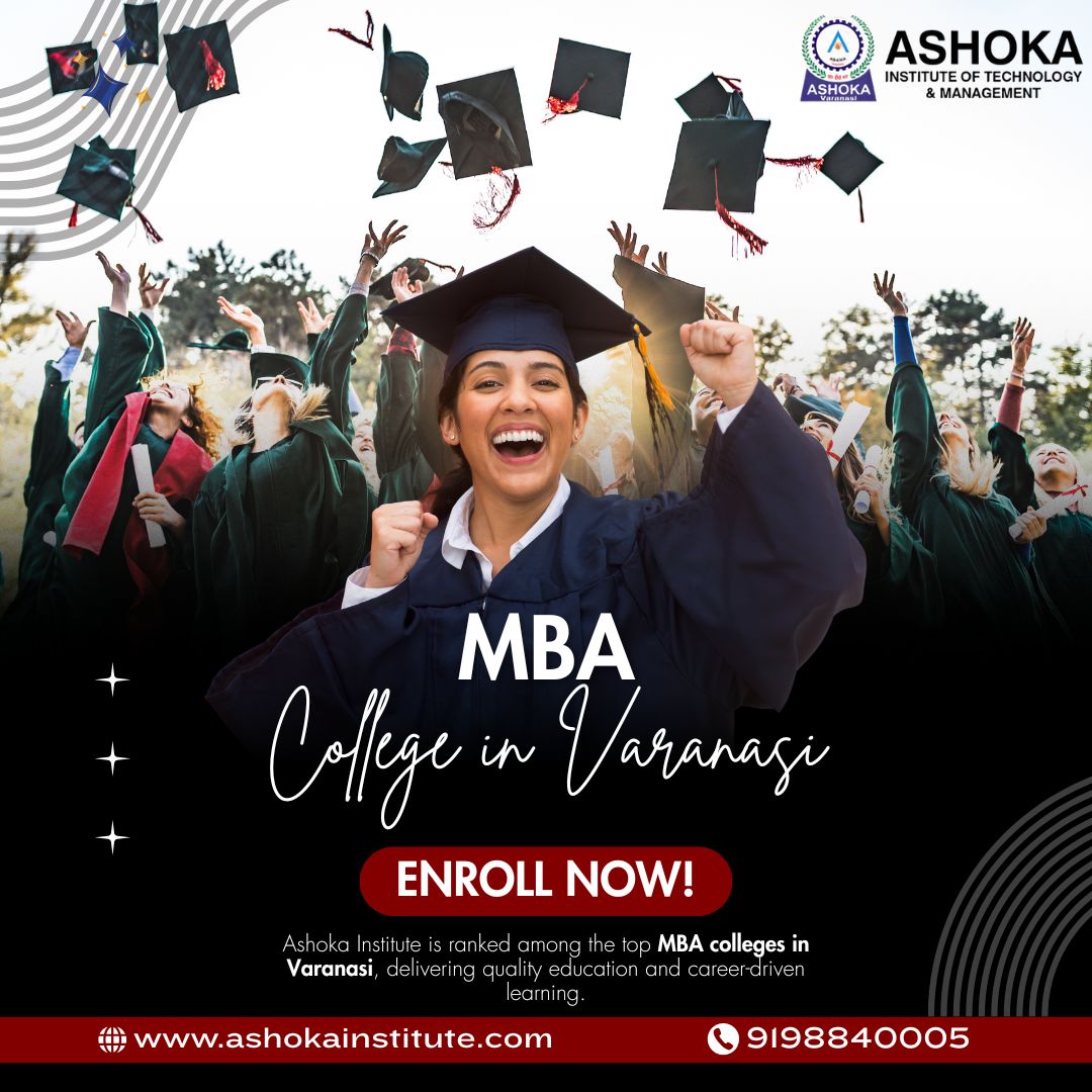 Top MBA College in Varanasi for Career Excellence