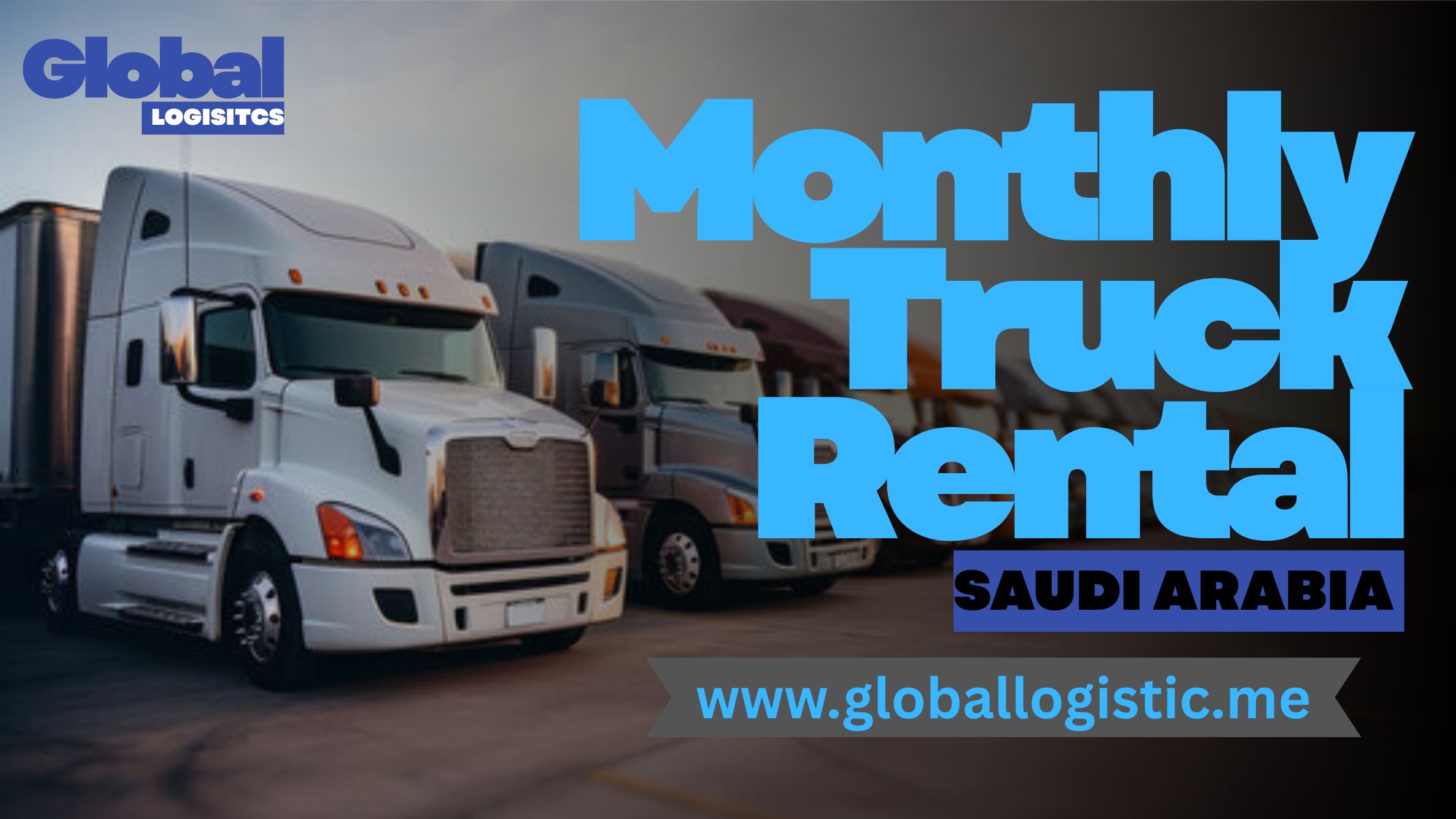 Flexible Monthly Truck Rental in Saudi Arabia