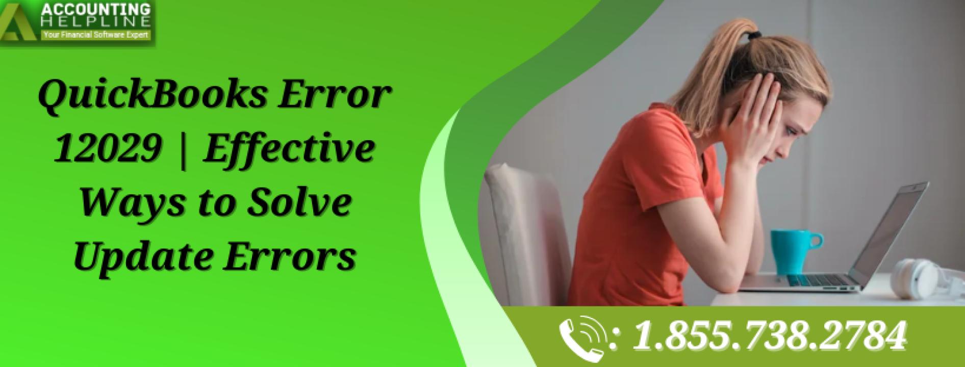 QuickBooks Error 12029: Causes & Solutions