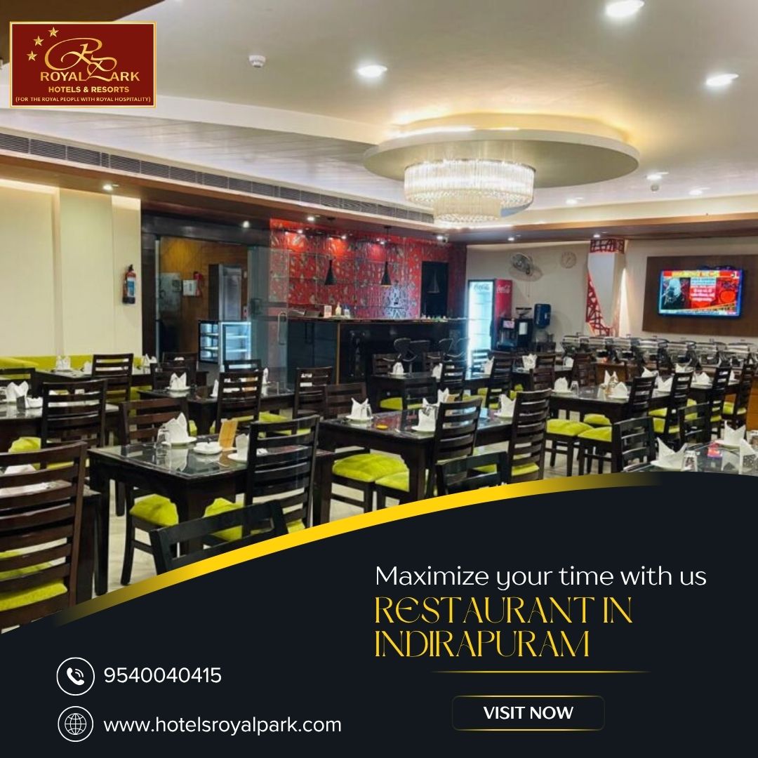 Fine Dining Restaurant in Indirapuram with Great Ambience