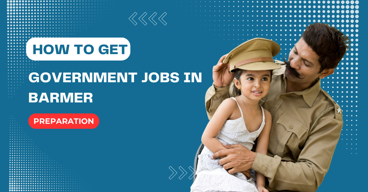 government jobs in Barmer